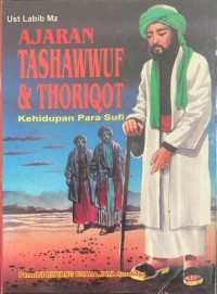 Image of Ajaran Tashawwuf & Thoriqot : Kehidupan Para Sufi