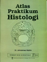 Image of Atlas Praktikum Histologi