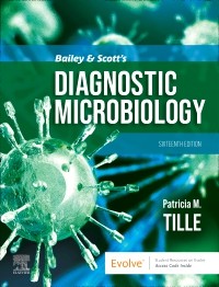 Image of Bailey & Scott's Diagnostic Microbiology Sixteenth Edition