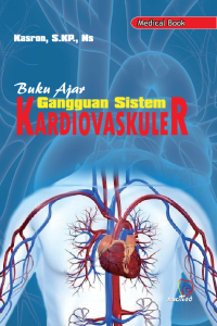 Image of Buku Ajar Gangguan Sistem Kardiovaskuler