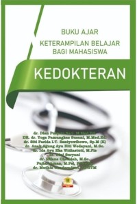 Image of Buku Ajar Keterampilan Belajar Bagi Mahasiswa Kedokteran