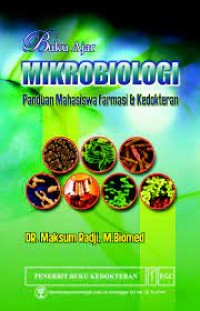 Image of Buku Ajar Mikrobiologi : Panduan Mahasiswa Farmasi & Kedokteran