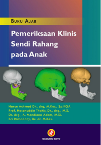 Image of Buku Ajar Pemeriksaan Klinis Sendi Rahang Pada Anak