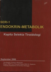 Image of Endokrin-Metabolik: Kapita Selekta Tiroidologi (Seri-1)
