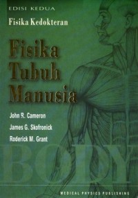 Image of Fisika Kedokteran: Fisika Tubuh Manusia
