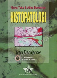 Image of Histopatologi: Buku Teks Dan Atlas Berwarna