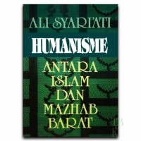 Image of Humanisme Antara Islam dan Mazhab Barat