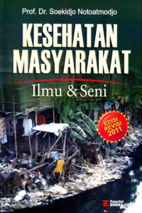Image of Kesehatan Masyarakat: Ilmu & Seni