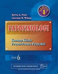 Image of Patofisiologi : Konsep Klinis Proses-Proses Penyakit Vol. I