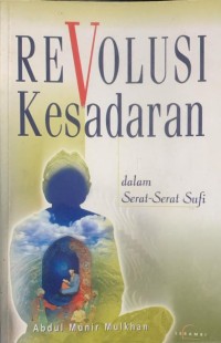 Image of Revolusi Kesadaran: dalam Serat-Serat Sufi