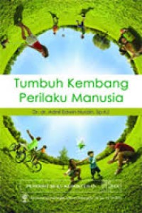 Image of Tumbuh Kembang Perilaku Manusia