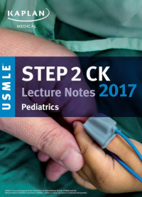 Image of USMLE Step 2 CK lecture notes 2017 : Pediatrics